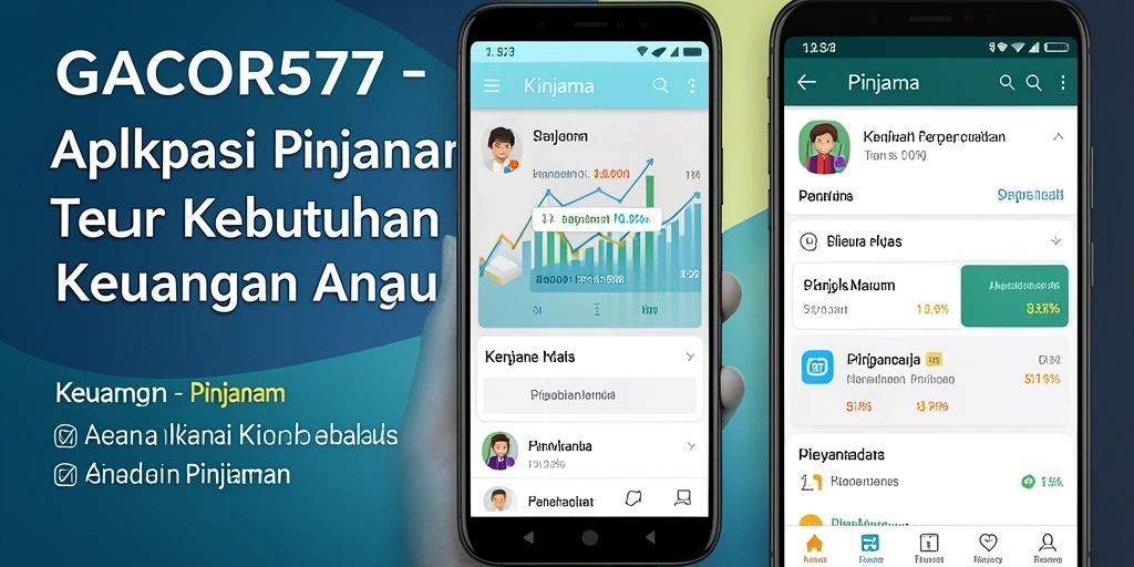 Antarmuka pengguna GACOR577 untuk pengajuan pinjaman yang mudah.